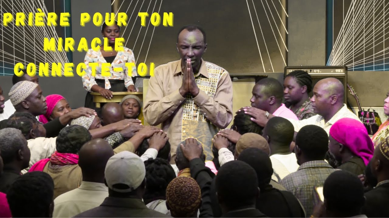 La Prière de délivrance et de guérison – Briser les chaînes avec le pasteur Chris Ndikumana