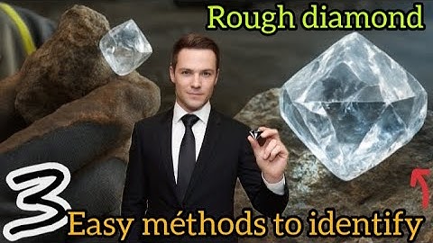 How to identify rough diamond AT home 