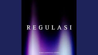 Download Lagu REGULASI (feat. Daenishz) Download Lagu REGULASI (feat. Daenishz)