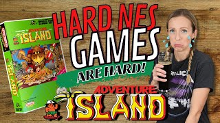 SHE FOUND OUT HARD NES GAMES ARE HARD! - Adventure Island