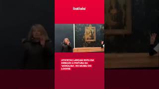 Ativistas Jogam Sopa No Quadro Monalisa No Museu Do Louvre