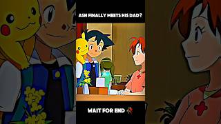 💔 Ash Finally Meets His Dad? | The Most Emotional Pokémon Moment