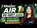 Biology Strategy + Most Expected Chapters for Re-NEET 2026🔥Study Plan for Maximum Marks | Don’t Skip