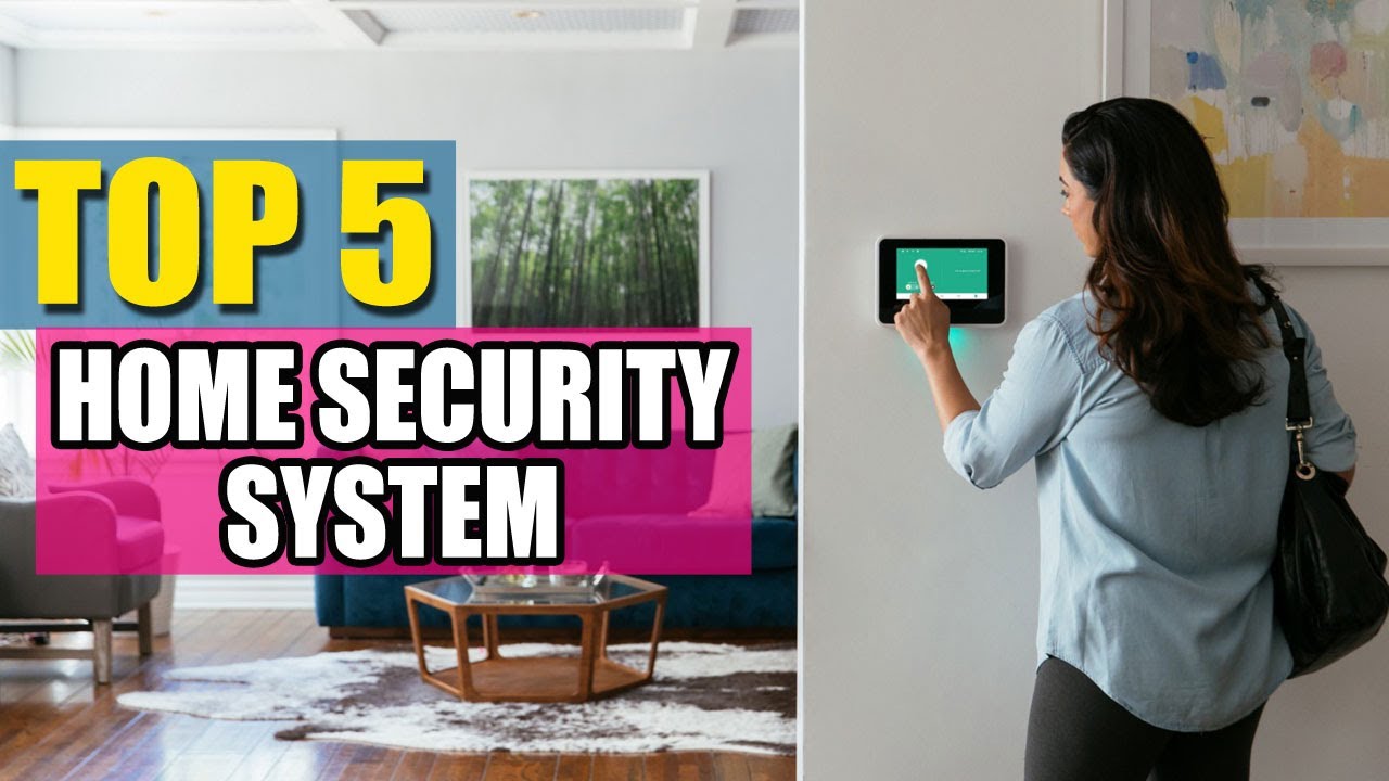 Best Home Security System in 2020 Top 6 Home Security Systems Review