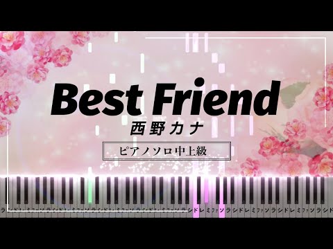 Best Friend - 西野カナ