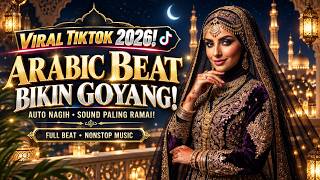 LATEST ARABIC SONGS 2026 🔥 WILL MAKE YOU DANCE! | MOST VIRAL TIKTOK SOUNDS