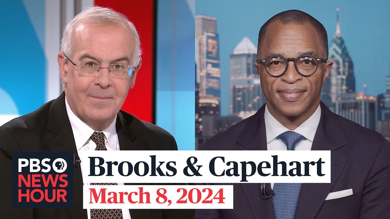 Brooks and Capehart on Biden’s State of the Union and what’s next in the 2024 race