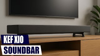 KEF XIO Soundbar Review (2025): The New King of Dolby Atmos?