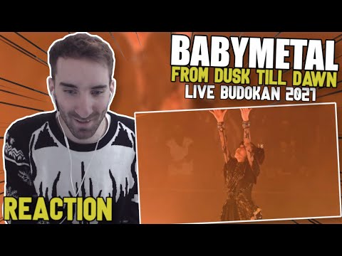Breathtaking Performance ★ (REACTION) Babymetal - From Dusk Till Dawn Live Budokan 2021