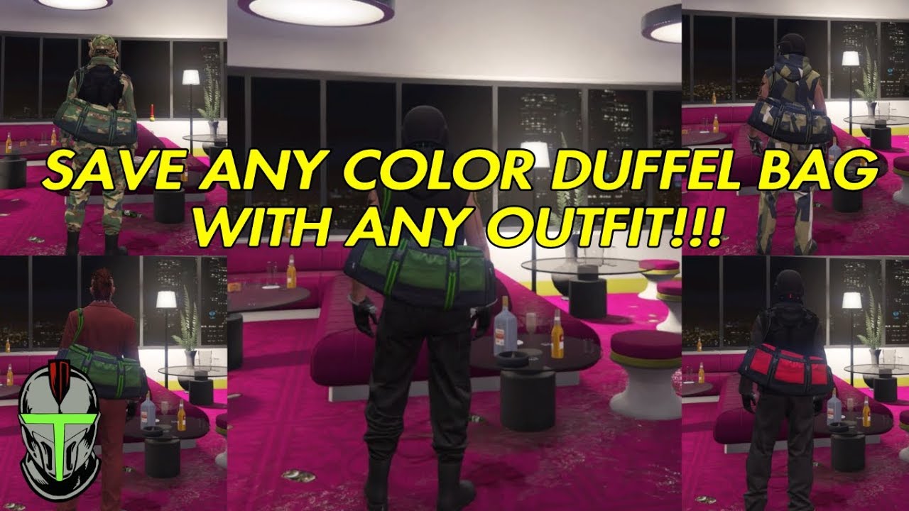 GTA Online Save Any Color Duffel Bag With Any Outfit!!! YouTube