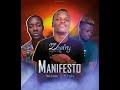 Zophy Mulla Beatz Ft Daev X Pfleks Manifesto Prod Zophy Mulla Beatz mp3