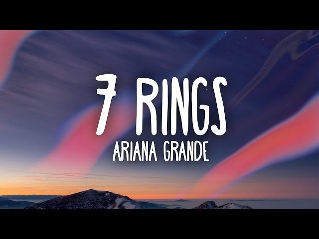 Ariana Grande - 7 rings (Lyrics)
