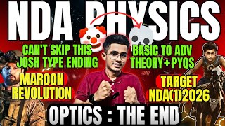 NDA 1 2026 PHYSICS🎯 Atmospheric Phenomenon &amp; Human Eye🔥| 16-20 Marks💯 Concepts &amp; PYQs | Kapil Sir