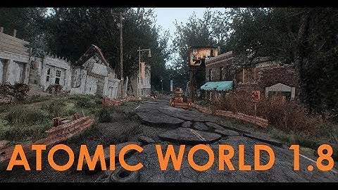 Fallout 4 Mod Review Atomic World 1.8