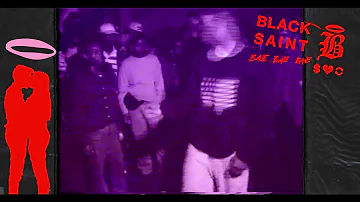Black Saint - Bae Bae Bae (Official Visualiser)