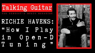 Richie Havens: How I Play in Open D Tuning