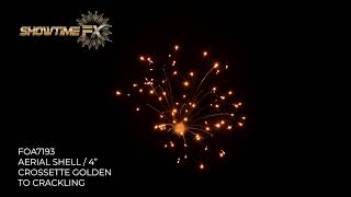 7193 4inch Aerial Shell Crossette Golden to Crackling