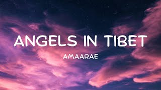 Amaarae - Angels in Tibet Resimi