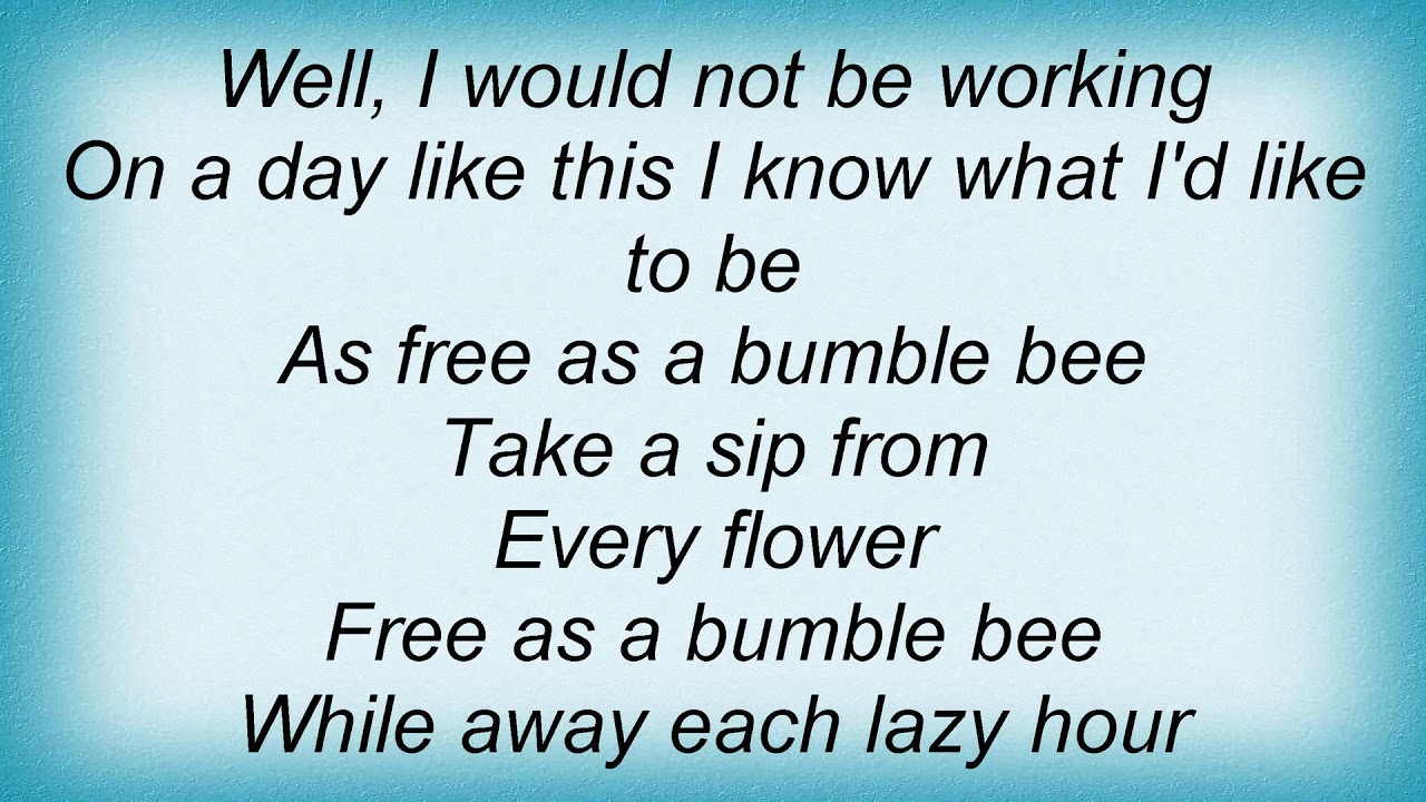 Abba - Free As A Bumble Bee Lyrics - YouTube