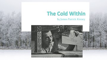 The Cold Within Poem Explanation and Analysis