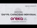 SAP PS: Capacidad Individual - Videotutorial