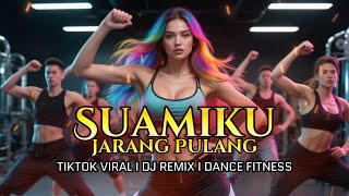 BREAKBEAT🎶SUAMIKU JARANG PULANG🎶TIKTOK VIRAL DJ REMIX DANCE FITNESS🎶MUSIK KEREN