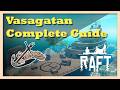 Vasagatan Complete Guide in Raft | All Blueprints &amp; Notes Locations