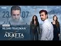 Arafta Sezon 2 - Resmi Fragman | Fırtına daha başlıyor | 23.07.26'da Yayında @araftadizisi