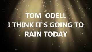 Video thumbnail of "Tom Odell I Think It's Going To Rain Today (Lyric Video) Album Version"