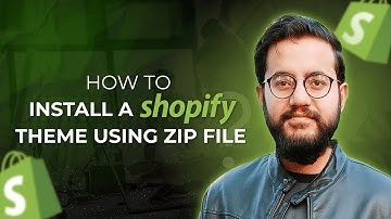 How to Install a Shopify Theme Using a Zip File (Quick & Easy Tutorial)
