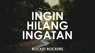 Rocket Rockers - Ingin Hilang Ingatan 🎵 || Cover By Prinsa Shafira [ Lyrics HD ]