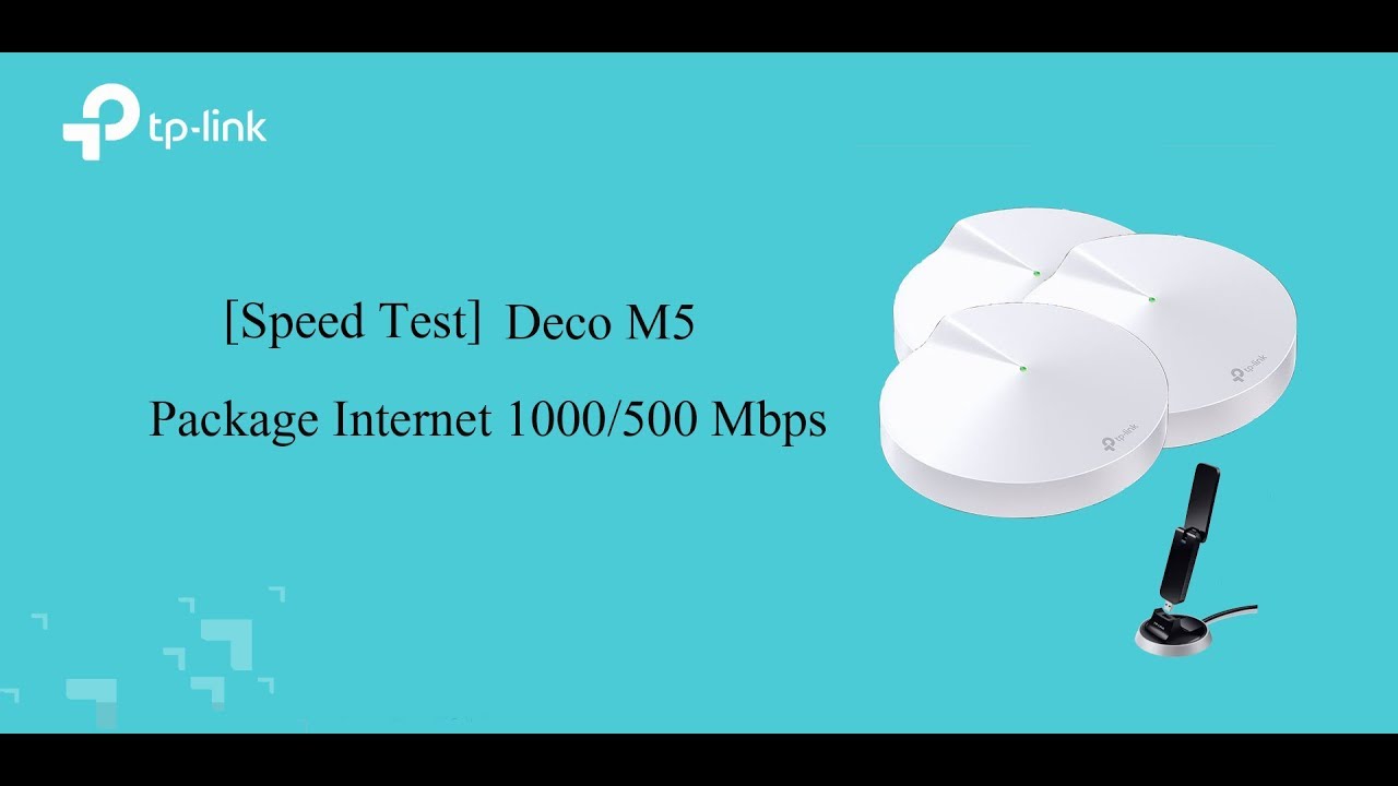 TP-Link Deco M5 Setup and Test 