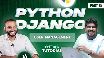 Part 15 - User Management | Python Django Tutorial | Brototype Tutorials Malayalam