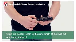 Huck Aerobolt Manual Ratchet Installation