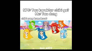Pov: Ketemu Karakter Chibi (Rebonbon)