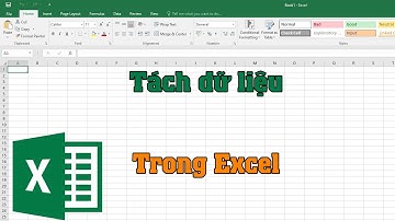 Cách tách dữ liệu trong Excel đơn giản