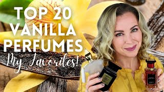 Top 20 Vanilla Fragrances | The Best Vanillas