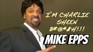 Mike Epps as Charlie Sheen