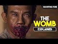 Indonesian Curse Which Requires Sacrifice to be Alive - The Womb Explained in Hindi | Haunting Tube