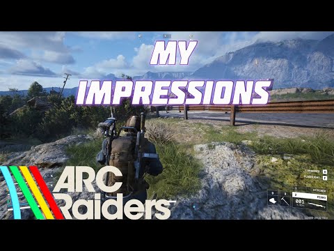 My Arc Raiders Impressions | Tarkov Has Big Competition