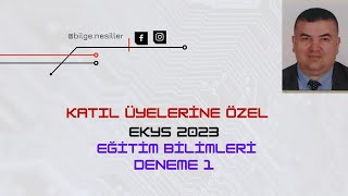 Ekys 2023 Eği̇ti̇m Bi̇li̇mleri̇ Çözümlü Deneme 1 24 Soru