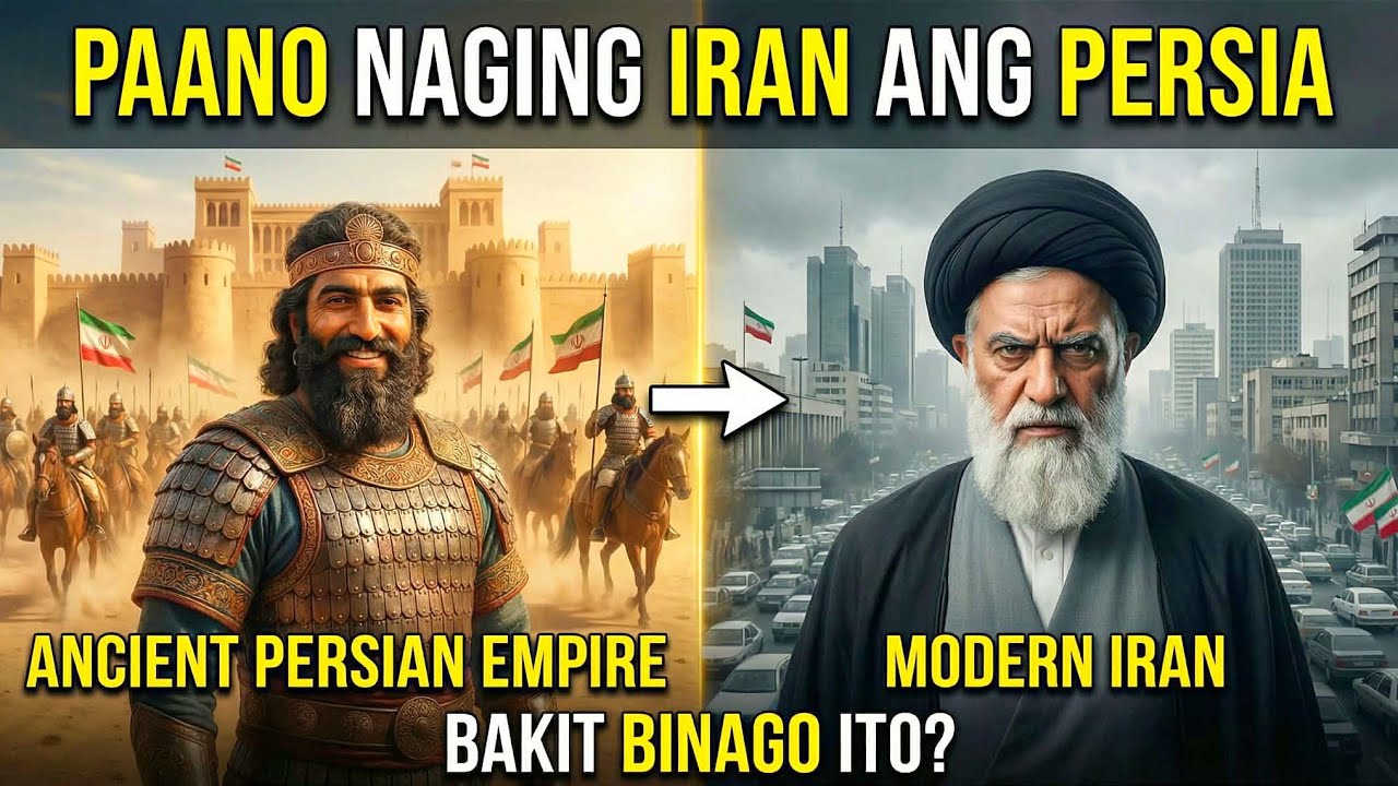 PAANO NAGING IRAN ANG PERSIA? BAKIT BINAGO ITO?