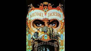 Michael Jackson - Dangerous (Audio) High Tone