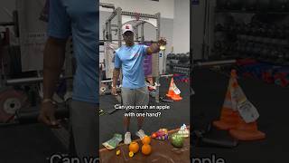 Can You Crush An Apple With One Hand?