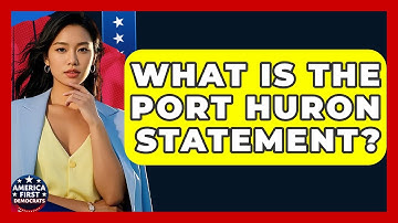 What Is The Port Huron Statement? - America First Democrats