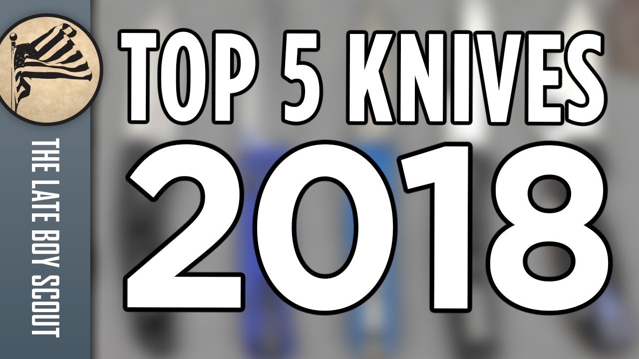 Top 5 Knives of 2018