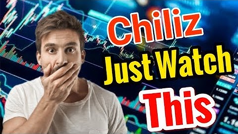 Chiliz Holders JUST WATCH || Chiliz Price Prediction! CHZ Today Update