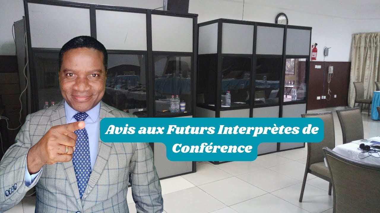 Avis Aux Futurs Interprètes de Conférence