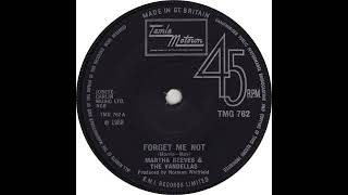 UK New Entry 1971 (29) Martha Reeves & The Vandellas - Forget Me Not