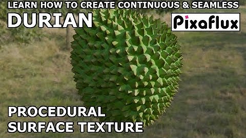 Continuous and Seamles DURIAN Procedural Surface Texture - EASY!